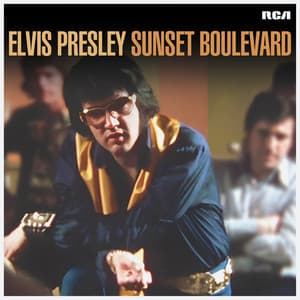 Sunset Boulevard - Elvis Presley