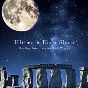 Ultimate Deep Sleep Healing Soundscapes and Waves - Ocean Waves for Deep Sleep