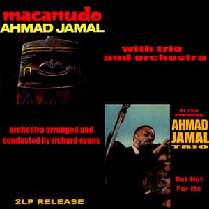 Ahmad Jamal with Trio and Orchestra - Ahmad Jamal