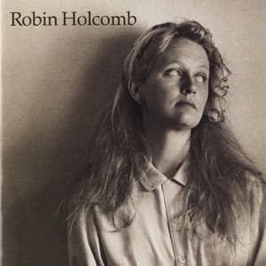 Robin Holcomb - Robin Holcomb
