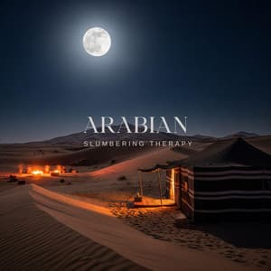 Arabian Slumbering Therapy - Arabian Harmony