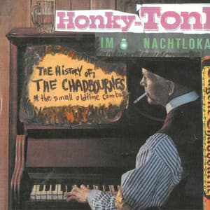 The History Of The Chadbournes: Honky-Tonk Im Nachtlokal - Eugene Chadbourne