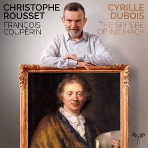 Couperin: The Sphere of Intimacy - François Couperin