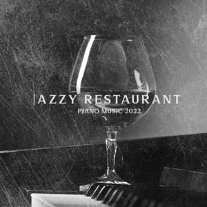 Jazzy Restaurant Piano Music 2022 - Diana Kally