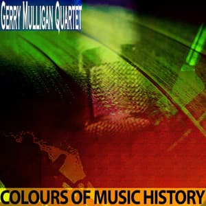 Colours of Music History - Gerry Mulligan Quartet