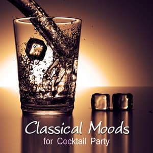 Classical Moods for Cocktail Party: Essential Pieces of Classical Music for Relaxation, Franz Joseph Haydn - Joseph Haydn