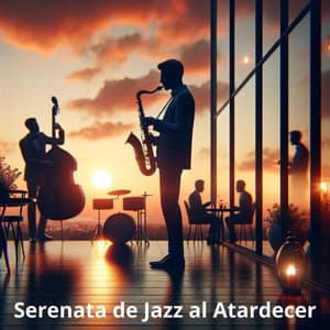 Serenata de Jazz al Atardecer: Instrumentales Suaves - Artista de Jazz Tranquilo