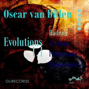 Evolutions 1.1 - Hadean - Oscar van Dillen