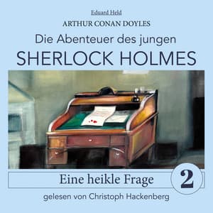 Sherlock Holmes: Eine heikle Frage - Der junge Sherlock Holmes