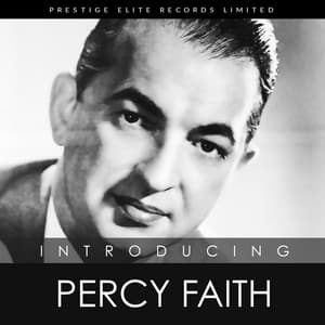 Introducing… Percy Faith - Percy Faith