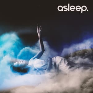 Asleep. Music To Find Your Spiritual Balance While Sleeping - Lucy Slumber