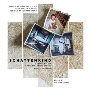 Original Motion Picture Soundtrack and Music Inspired by "Schattenkind" - Dirk Maassen