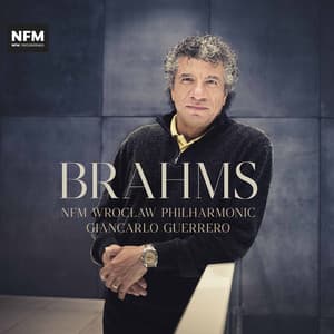 Brahms: Symphony No. 1 & Academic Festival Overture - Johannes Brahms