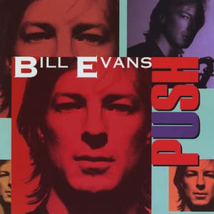 Push - Bill Evans