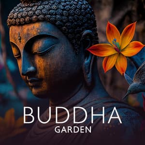 Buddha Garden: Mindfulness Spiritual Healing, Mind and Body Coexistence, Deep Zen Meditation, Breathing Techniques - Buddhism Academy