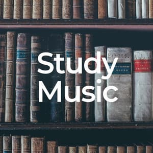 Study Music: Easy Learning with Classic Piano - Music For Studying and Concentration