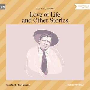 Love of Life and Other Stories - Carl Mason