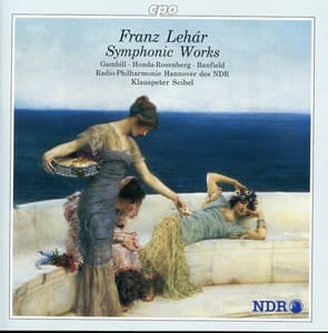 Lehar: Symphonic Works - Franz Lehár