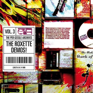 The Per Gessle Archives - the Roxette Demos!, Vol. 3 - Per Gessle
