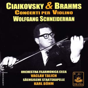 Tchaikovsky & Brahms: Violin Concertos - Wolfgang Schneiderhan