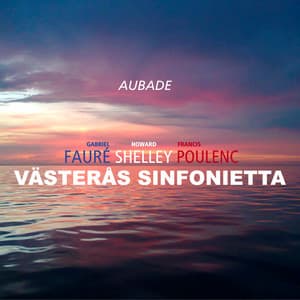 Aubade - Gabriel Fauré