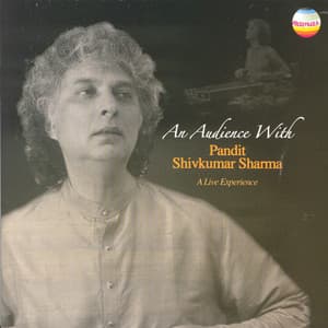 An Audience With… - Shivkumar Sharma