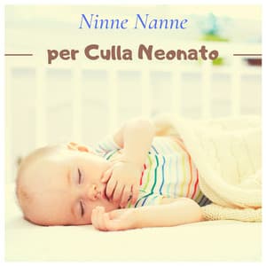 Ninne nanne per culla neonato - Ninna Nanna Sogno