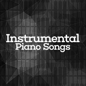 Instrumental Piano Songs - Instrumental Love Songs