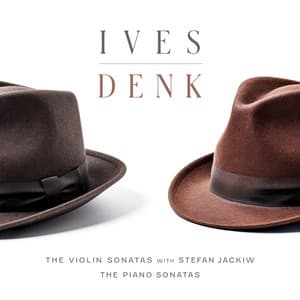 IVES DENK - Charles Ives