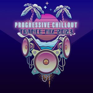 Progressive Chill Out Trance Mix 2023 - Best Of Hits