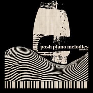 Posh Piano Melodies - Niko Vira