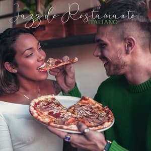 Jazz de Restaurante Italiano: Música Romântica para Jantares Finos - Academia de Música Romântica