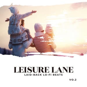 Leisure Lane: Laid-Back Lo-fi Beats Vol.2 - Relax α Wave