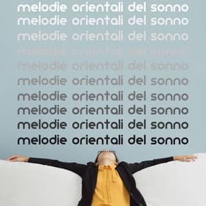 Melodie Orientali del Sonno - Joyce Long
