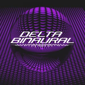 Binaural Mechanisms - Delta Binaural