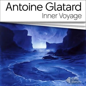 Inner Voyage - Antoine Glatard