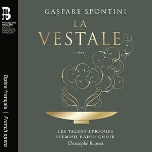 Spontini: La vestale - Gaspare Spontini