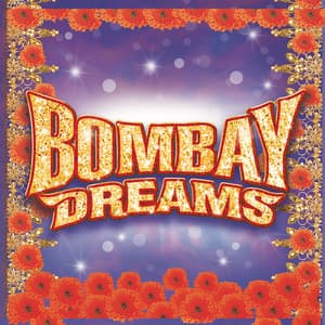 Bombay Dreams - Andrew Lloyd Webber