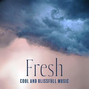 Fresh, Cool and Blissfull - Michael Garti