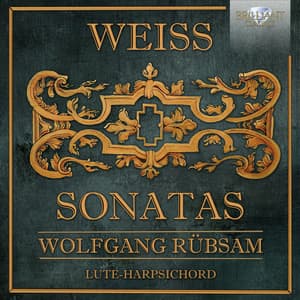 Weiss: Sonatas - Silvius Leopold Weiss