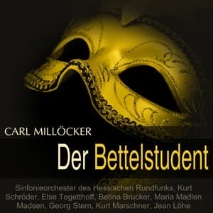 Millöcker: Der Bettelstudent - Carl Millöcker