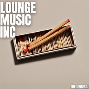 The Original - Lounge Music Inc
