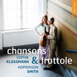 Chansons & Frottole - Hopkinson Smith