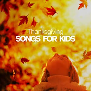 Thanksgiving Songs for Kids: Children's Yoga, Create Activities with Music to Enhance Concentration - Silent Meditation Zone