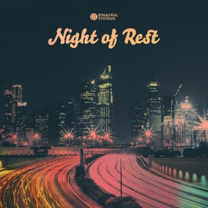 Night of Rest - Binaural Systems