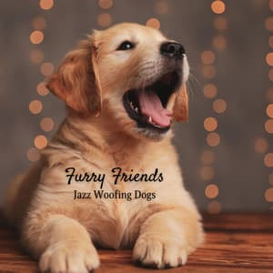 Furry Friends: Jazz Woofing Dogs - Jazz Music for Dogs