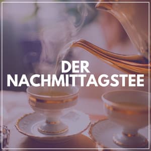 Der Nachmittagstee - Schlaf Hilfe