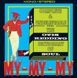 Complete & Unbelievable: The Otis Redding Dictionary of Soul