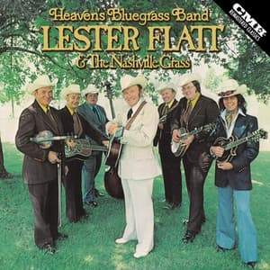 Heaven's Bluegrass Band - Lester Flatt