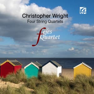 Wright: Four String Quartets - Christopher Wright